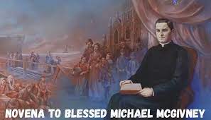 Blessed Fr Michael McGivney Novena 